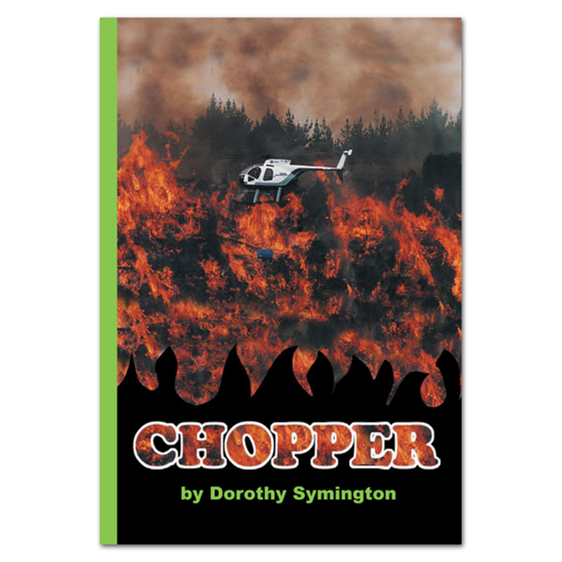 Chopper book by Dorothy Symington