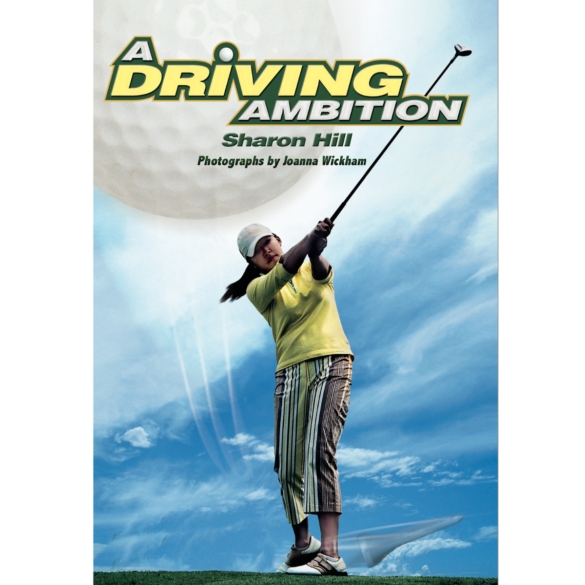 A Driving Ambition book by Sharon Hill
