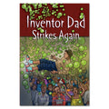 Inventor Dad Strikes Again book by Adrienne Frater