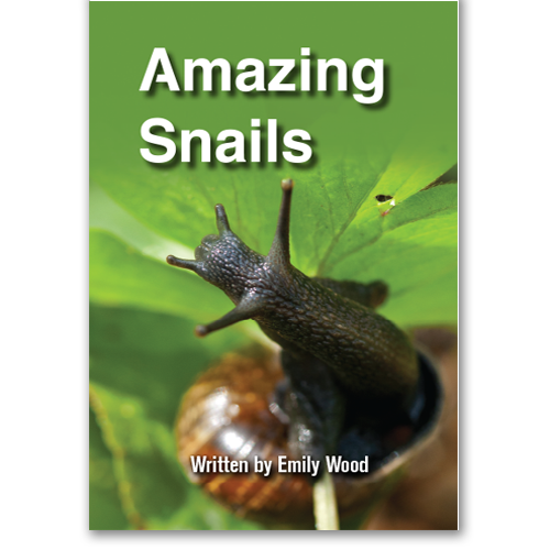 Amazing Snails book by Emily Wood