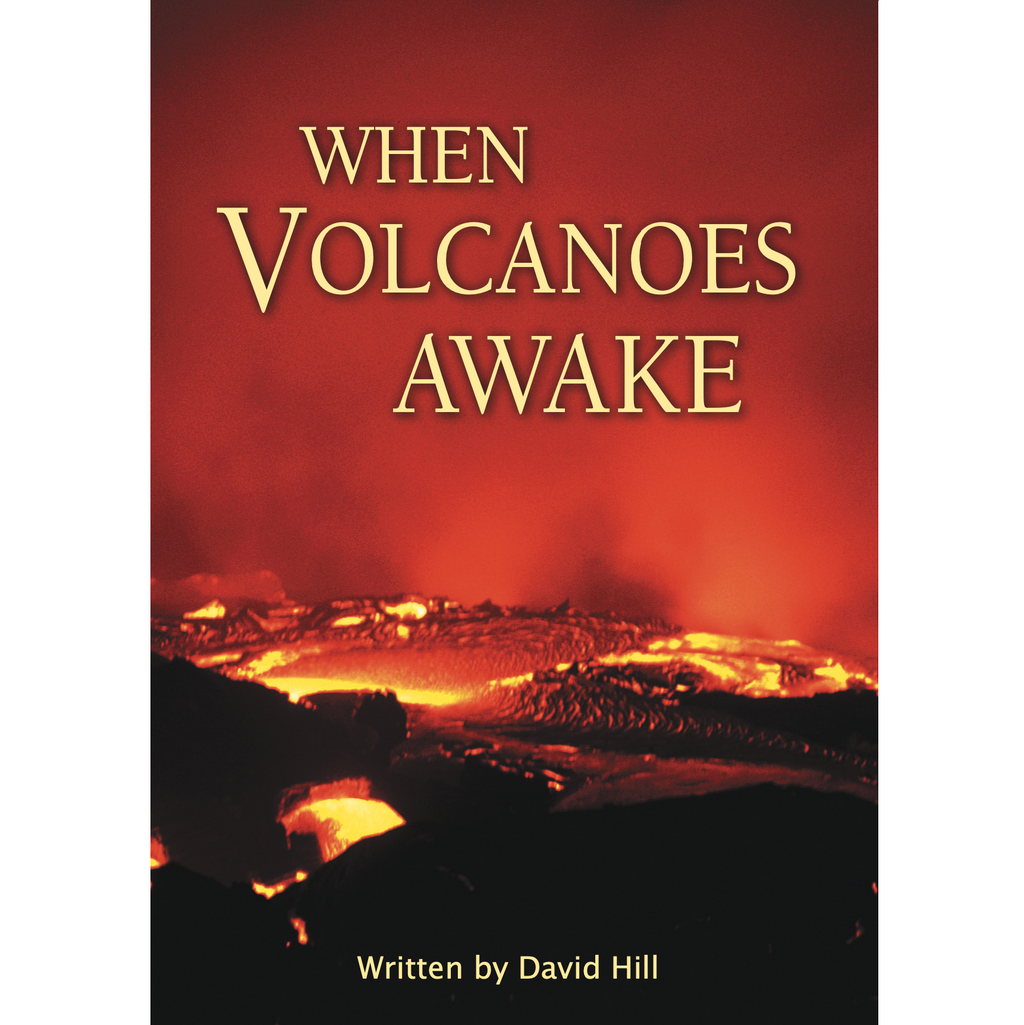 When Volcanoes Awake book by David Hill