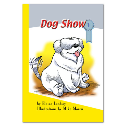 Dog Show book by Elaine Lindsay Rainbow Reading