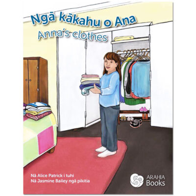 Ngā kākahu o Ana (Anna’s clothes)