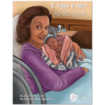 E tipu e rea (As we grow) - Big book (39x28cm)